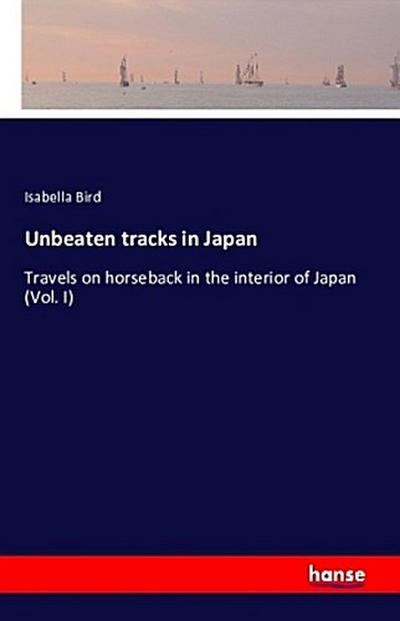 Unbeaten tracks in Japan