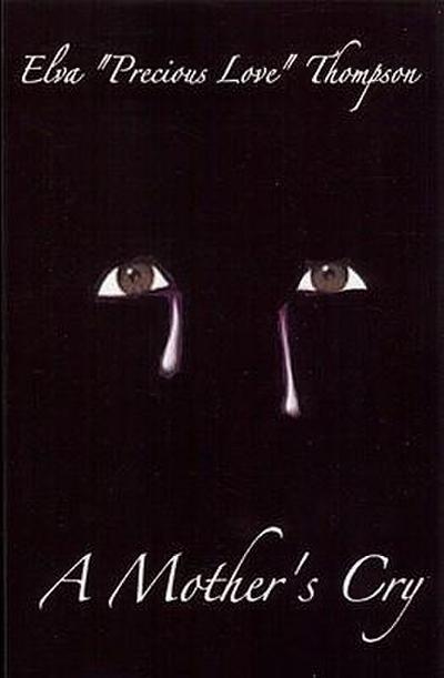 A Mother’s Cry