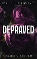 Depraved