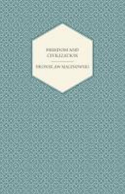 Freedom and Civilization