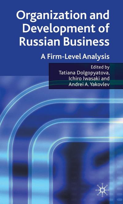Organization and Development of Russian Business