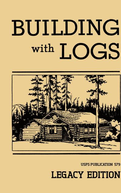 Building With Logs (Legacy Edition)