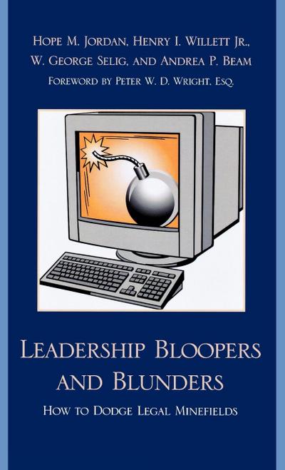 Leadership Bloopers and Blunders