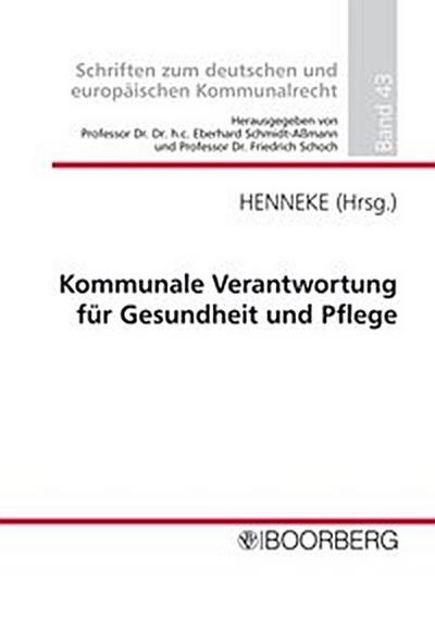 Kommunale Verantwortung für Gesundheit und Pflege