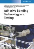 Adhesive Bonding Technology and Testing