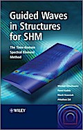 Guided Waves in Structures for SHM