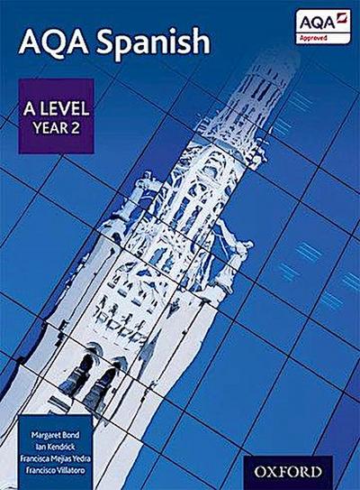 AQA A Level Year 2 Spanish Student Book