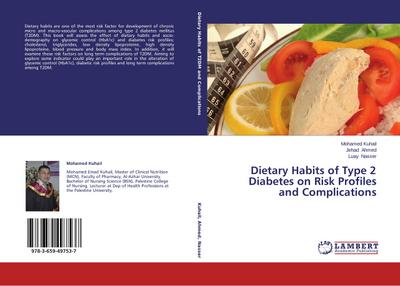Dietary Habits of Type 2 Diabetes on Risk Profiles and Complications