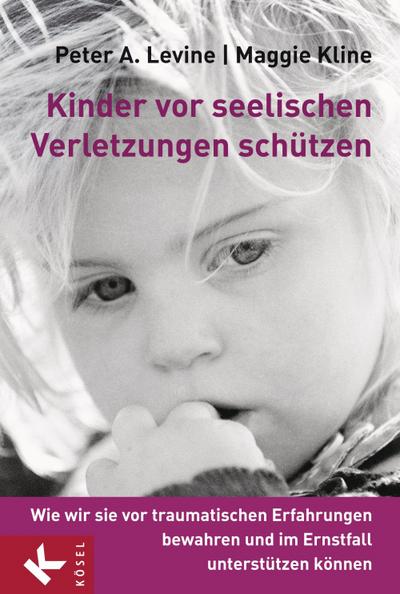 Kinder vor seelischen Verletzungen schützen