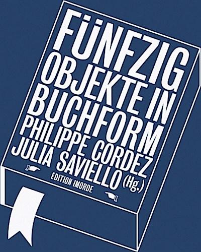 Fünfzig Objekte in Buchform
