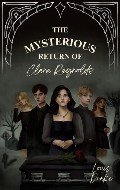 The mysterious return of Clara Reynolds