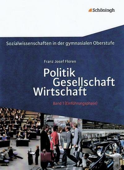 Sozialwissenschaften - in der gymnasialen Oberstufe - Bisherige Ausgabe
