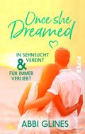 Once She Dreamed von Abbi Glines | Ebook