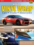 How to Vinyl Wrap Cars, Trucks, & Motorcycles