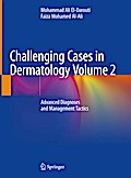 Challenging Cases in Dermatology Volume 2