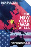 The New Cold War at Sea
