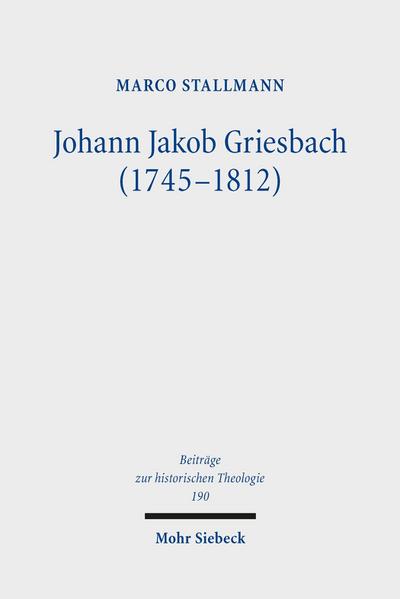 Johann Jakob Griesbach (1745-1812)