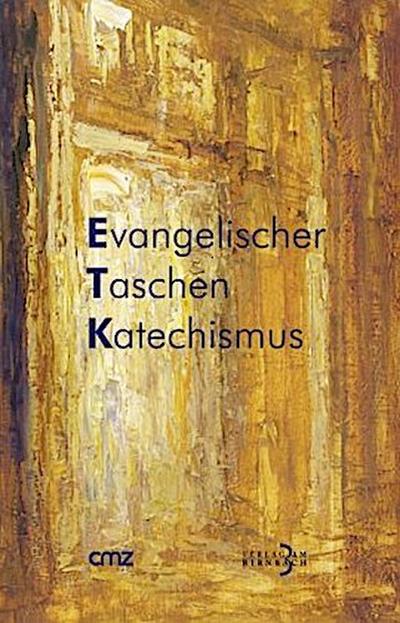 Evangelischer Taschenkatechismus