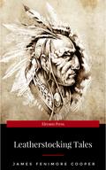 LEATHERSTOCKING TALES - Complete Series: The Deerslayer, The Last of the Mohicans, The Pathfinder, The Pioneers & The Prairie (Illustrated): Historical ... Settlers during the Colonization Period