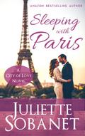 Sleeping with Paris (City of Love, #1)