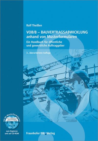 VOB/B - Bauvertragsabwicklung anhand von Musterformularen