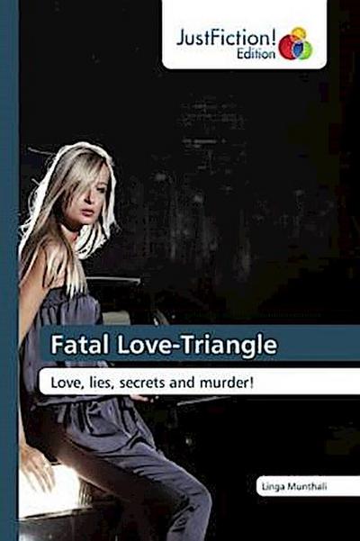 Fatal Love-Triangle