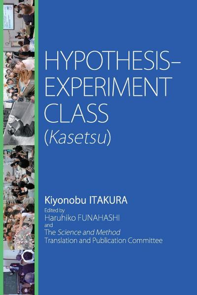 Hypothesis-Experiment Class (Kasetsu)