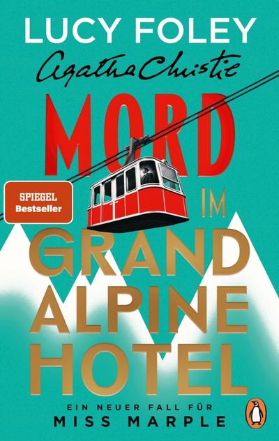 Mord im Grand Alpine Hotel