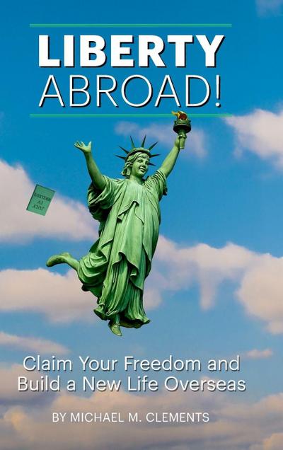 Liberty Abroad!