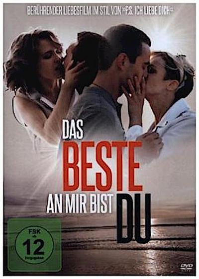 Das Beste an mir bist du