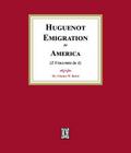 Huguenot Emigration to America