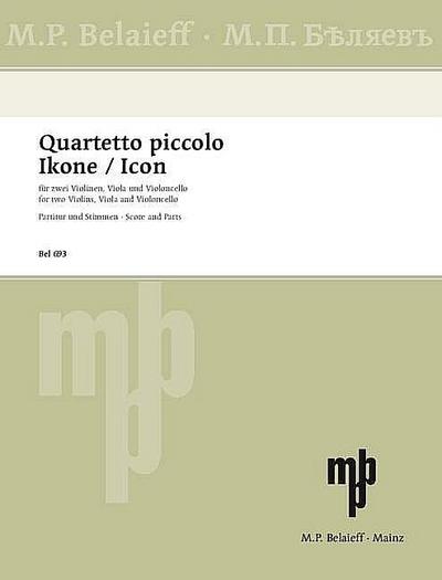 Quartetto piccolo - Ikone: Streichquartett. Partitur und Stimmen.