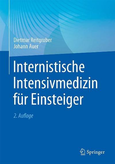 Internistische Intensivmedizin für Einsteiger