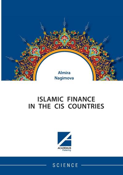 ISLAMIC FINANCE IN THE CIS COUNTRIES