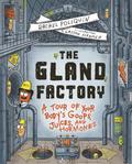 The Gland Factory
