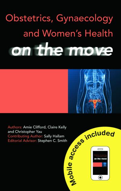 Obstetrics, Gynaecology and Women’s Health on the Move