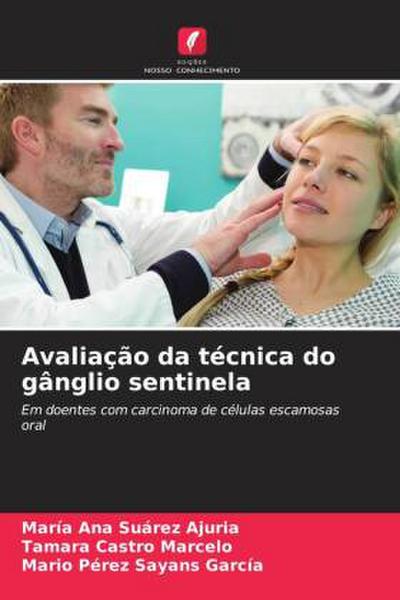 Avaliação da técnica do gânglio sentinela
