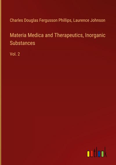 Materia Medica and Therapeutics, Inorganic Substances