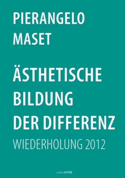 Ästhetische Bildung der Differenz