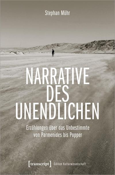 Mühr,Narrative des Unendli