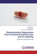 Phytochemical Separation from Lawsonia Inermis Lin