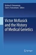 Victor McKusick and the History of Medical Genetic