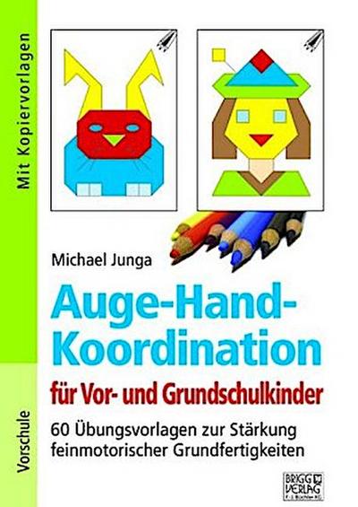Auge-Hand-Koordination für Vor- und Grundschulkinder