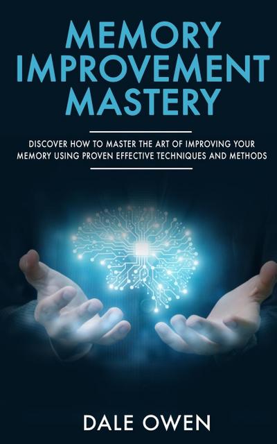 Memory Improvement Mastery