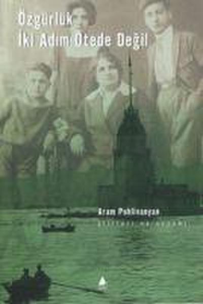 Özgürlük Iki Adim Ötede Degil