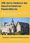 100 Jahre Verband der Geschichtslehrer Deutschlands