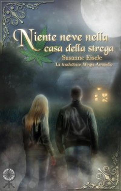 Niente neve nella casa della strega