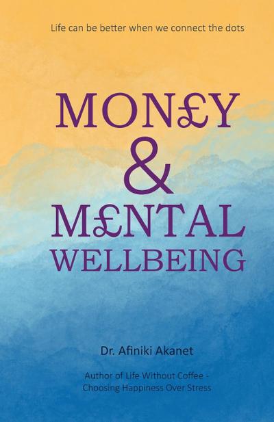 Money and Mental Wellbeing