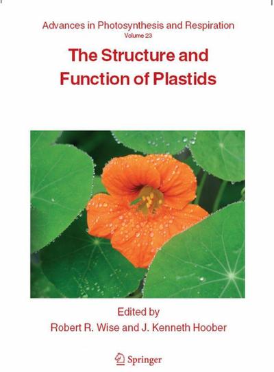 The Structure and Function of Plastids