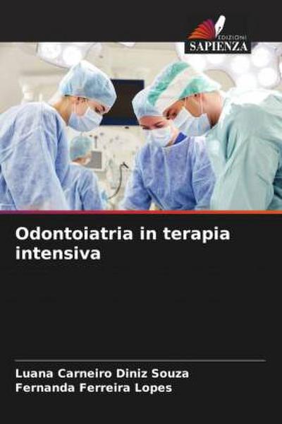 Odontoiatria in terapia intensiva